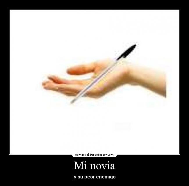 carteles novia peor enemigo desmotivaciones