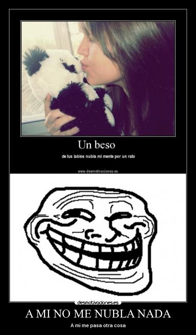 carteles troll mas cosas desmotivaciones