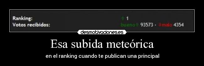 Esa subida meteórica - 