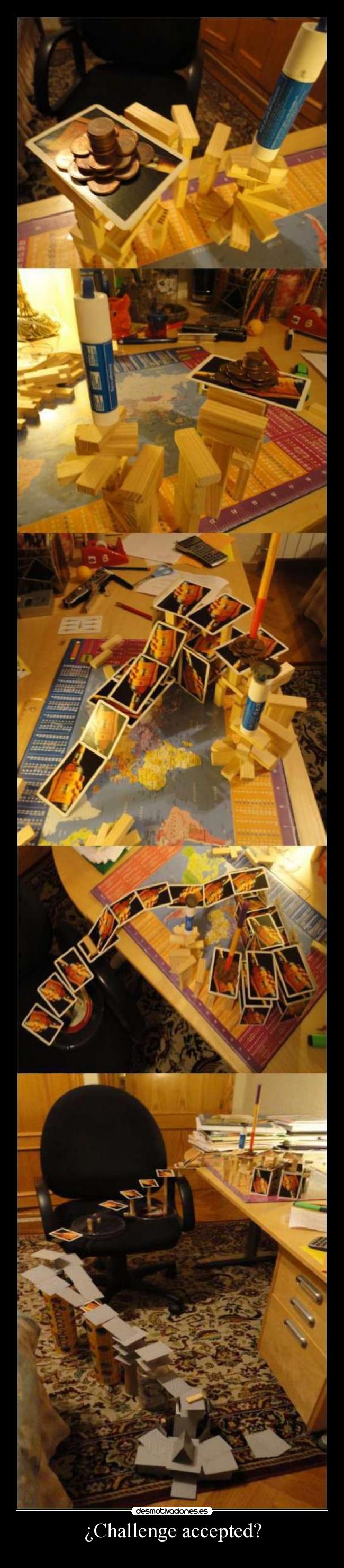 ¿Challenge accepted? -