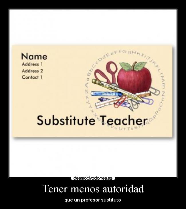 Tener menos autoridad -