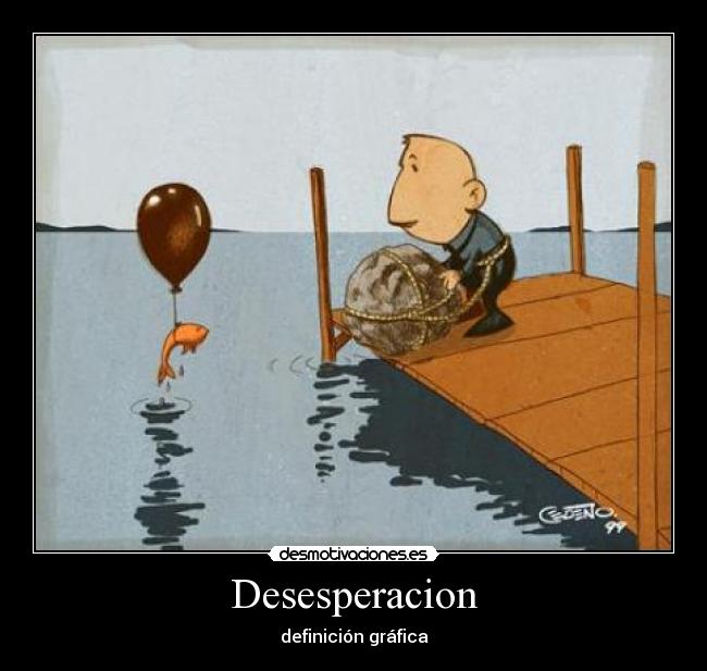 Desesperacion -