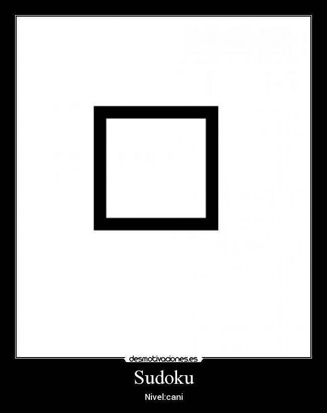 Sudoku - Nivel:cani