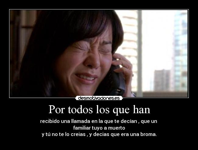 Por todos los que han - 