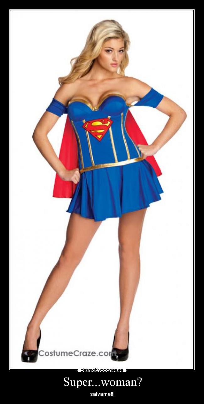 Super...woman? -