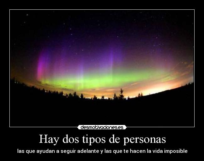 Hay dos tipos de personas - 