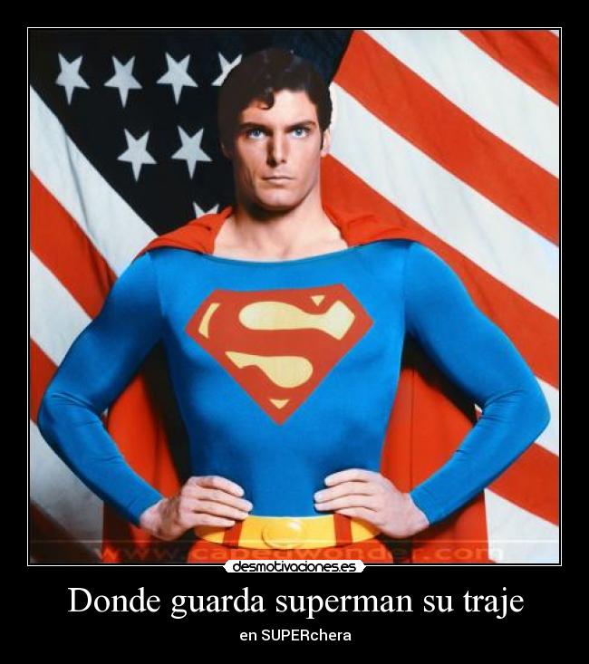 Donde guarda superman su traje - 