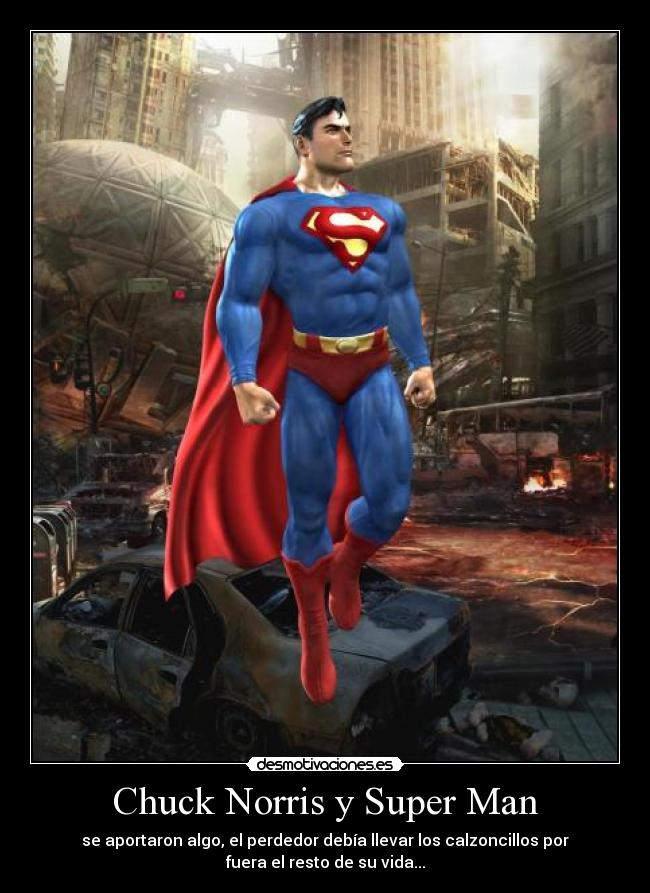Chuck Norris y Super Man -