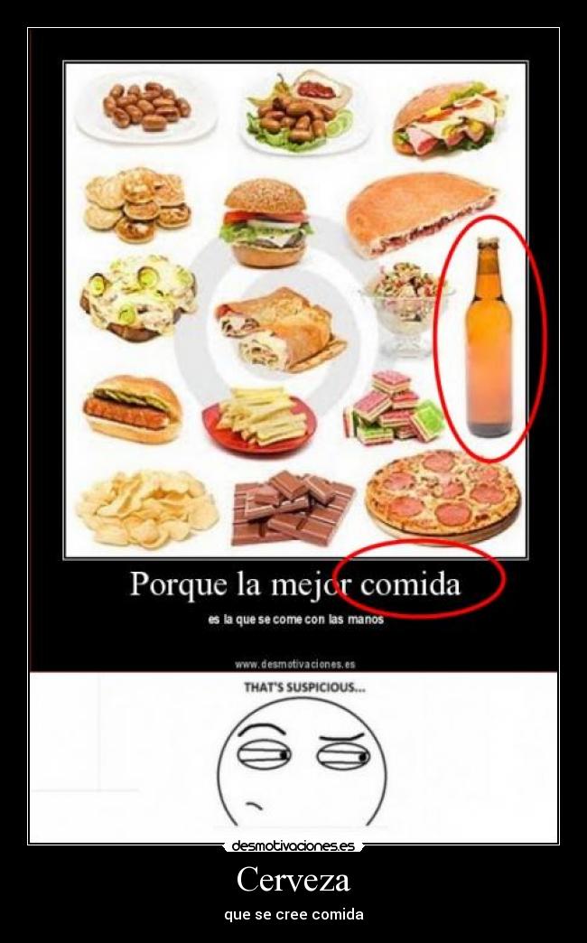Cerveza - que se cree comida
