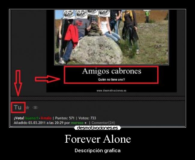 Forever Alone - 