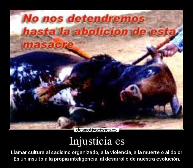 Injusticia es - 