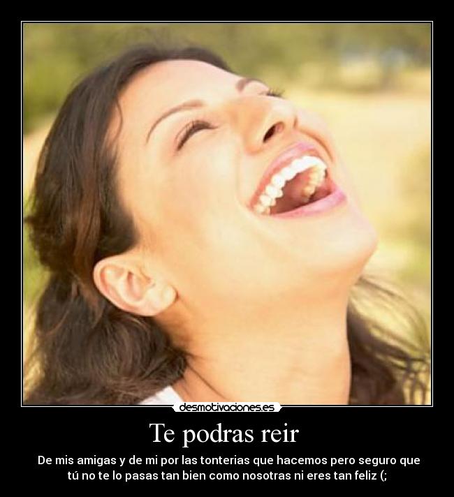 Te podras reir  - 