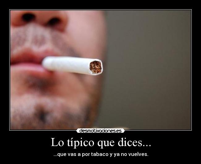 Lo típico que dices... - 