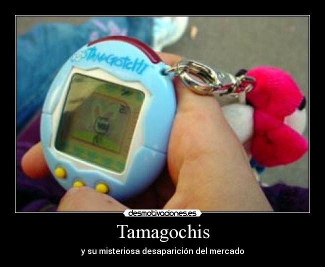 Tamagochis - 