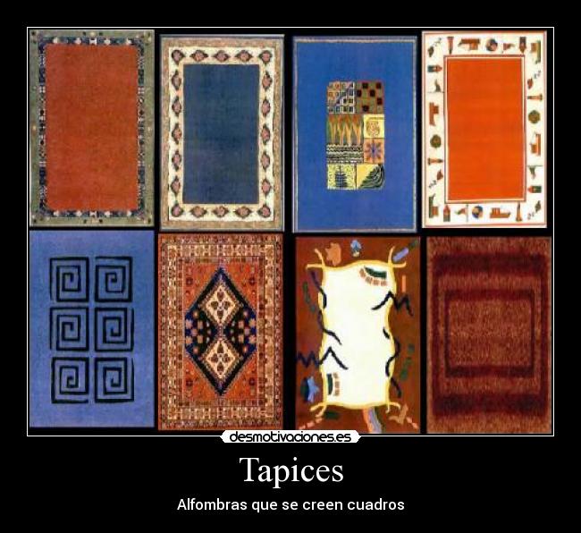 Tapices - Alfombras que se creen cuadros