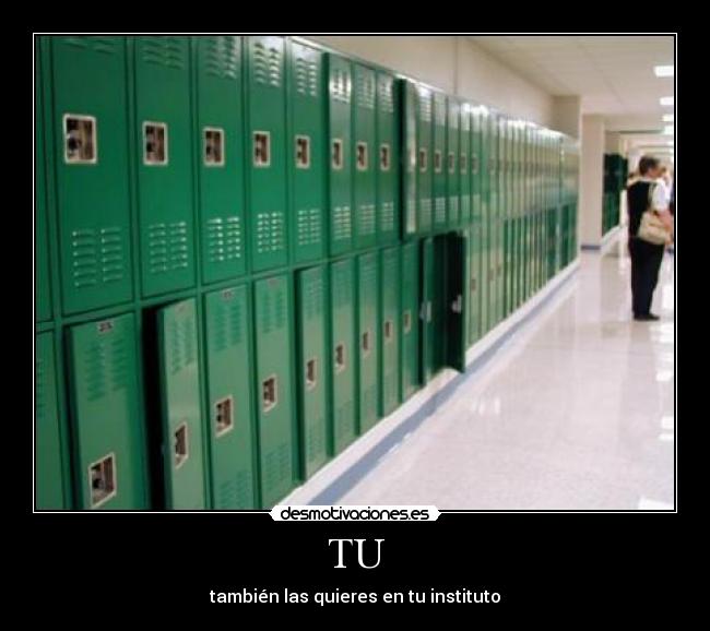 TU - también las quieres en tu instituto