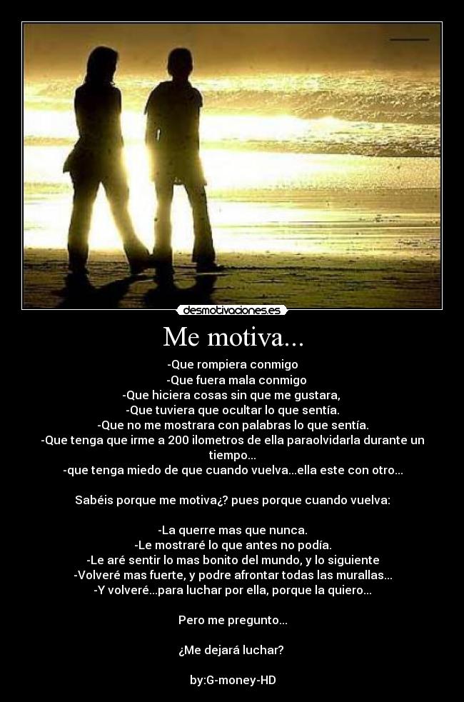 Me motiva... - 