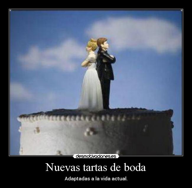 carteles boda tarta vida actual desmotivaciones