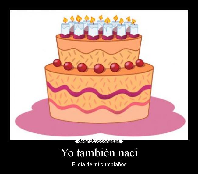 Yo también nací - 