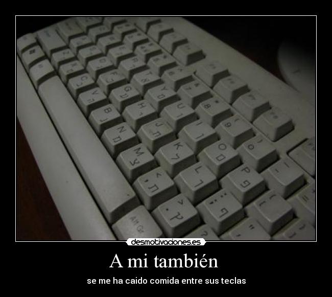 A mi también  - 