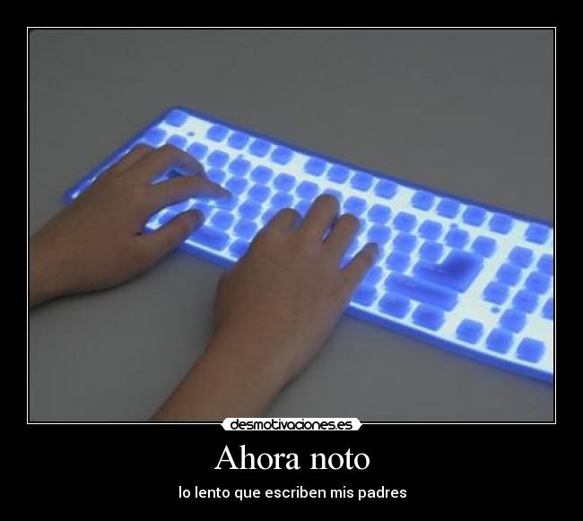 Ahora noto - 