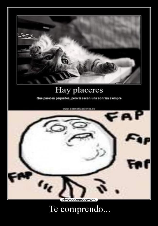 Te comprendo... - 