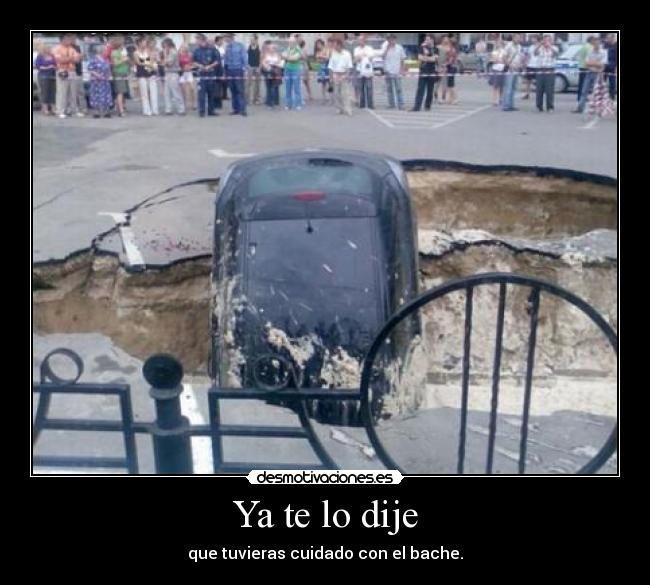 carteles bache desmotivaciones