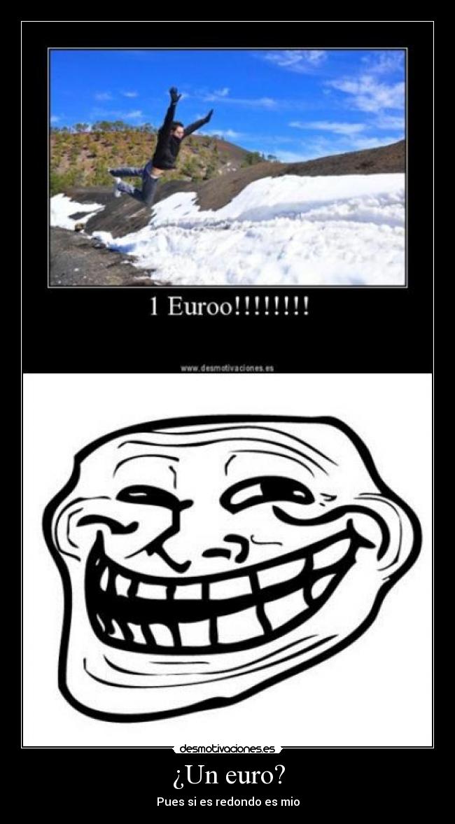 ¿Un euro? - 