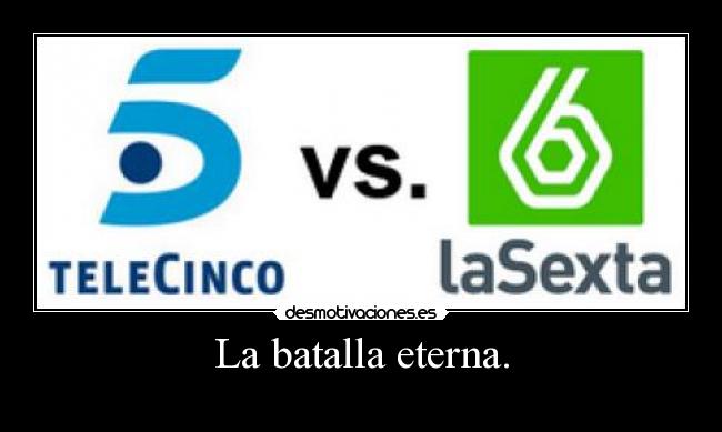 La batalla eterna. -