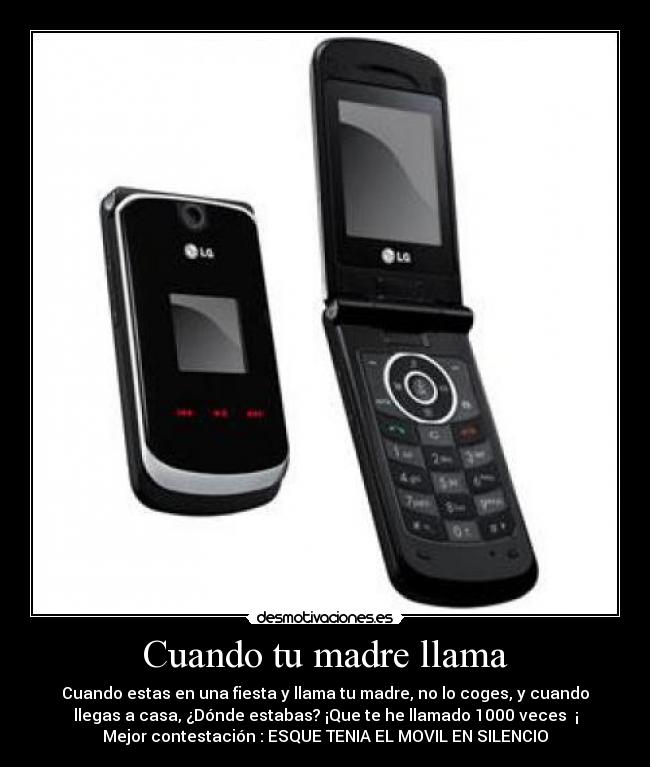 carteles madre cuando madre llama desmotivaciones