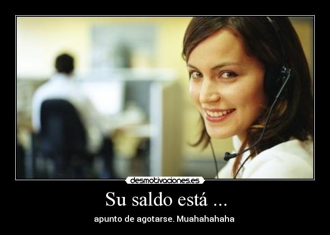 Su saldo está ... - 