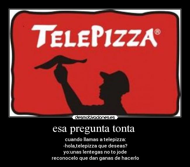 esa pregunta tonta -