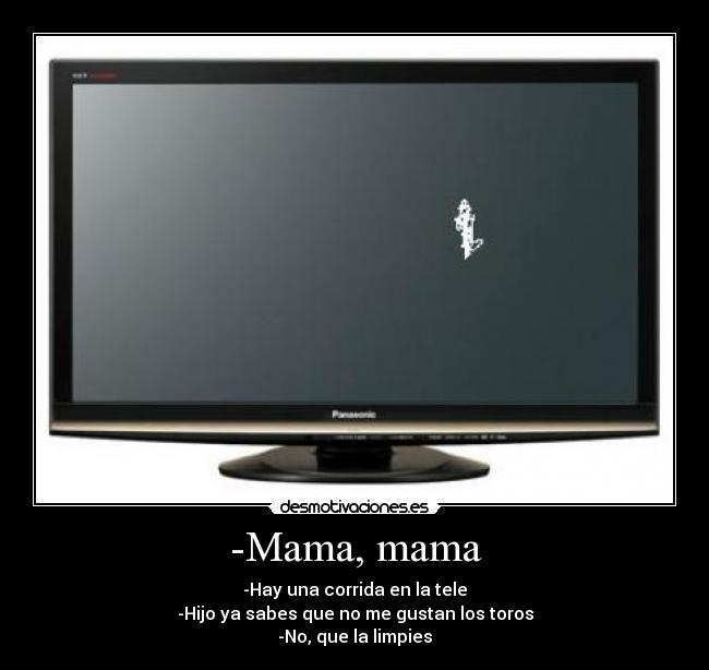 -Mama, mama - 