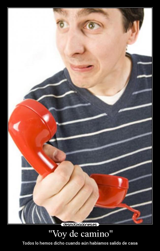 Voy de camino -