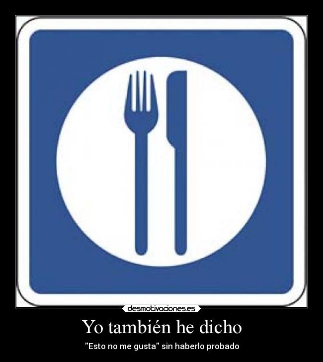 Yo también he dicho - 