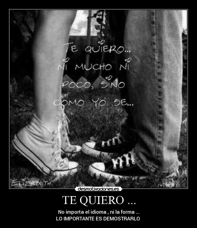 TE QUIERO ... -