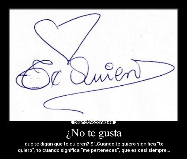 ¿No te gusta - 