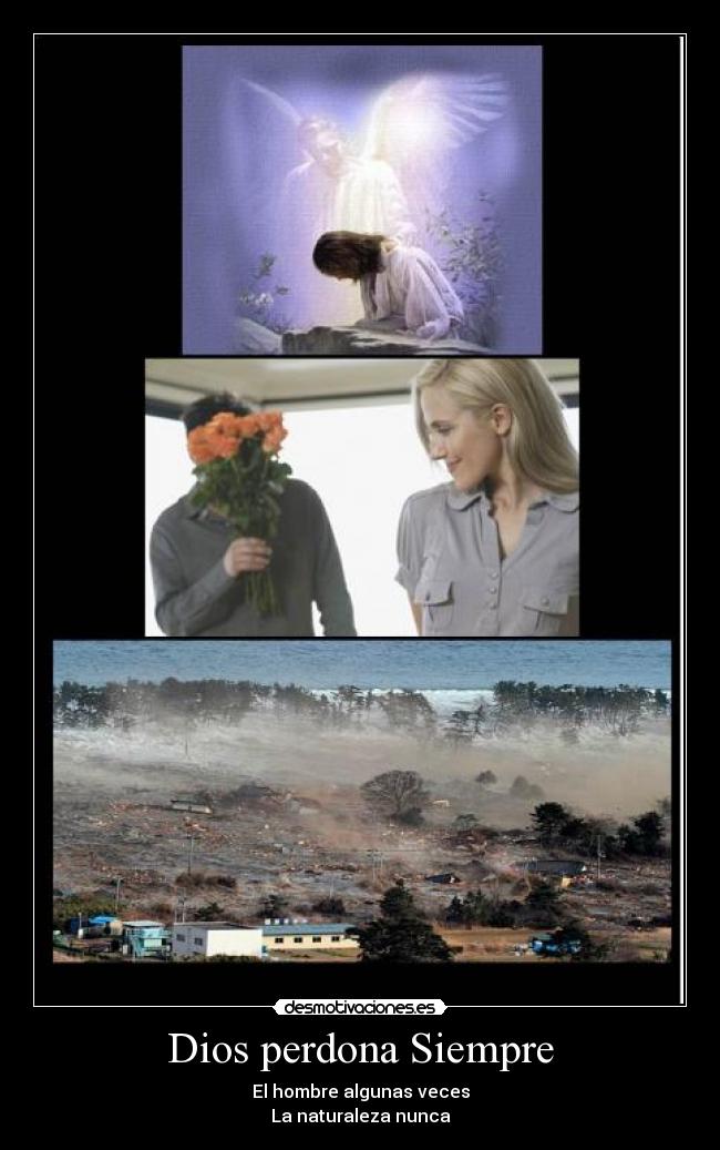 Dios perdona Siempre -