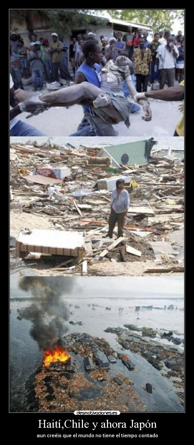Haití,Chile y ahora Japón -