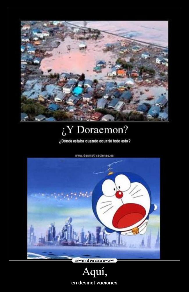 Aquí, - en desmotivaciones.