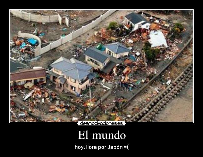 carteles mundo japon llorar desmotivaciones