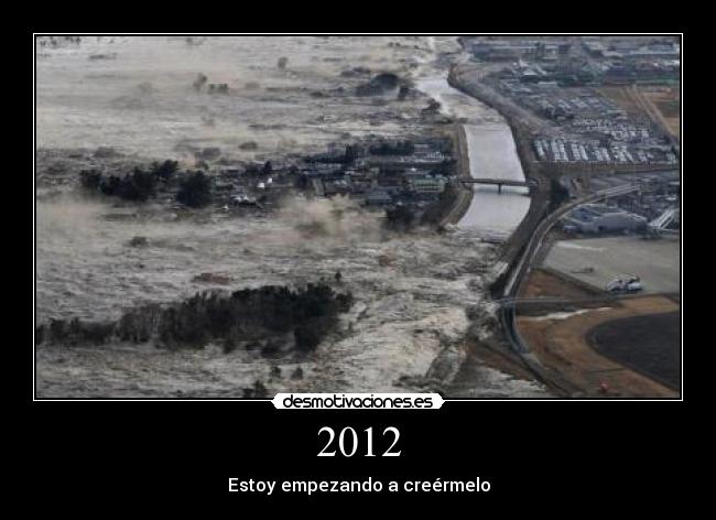 2012 - Estoy empezando a creérmelo