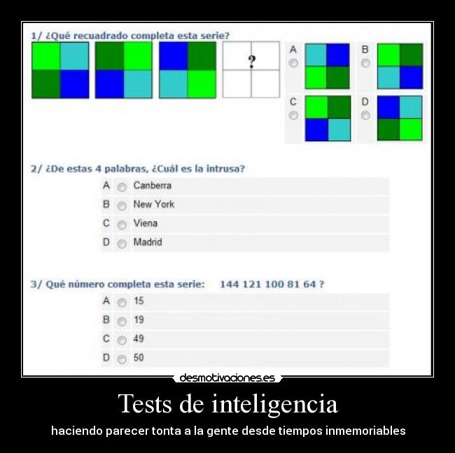 Tests de inteligencia - haciendo parecer tonta a la gente desde tiempos inmemoriables
