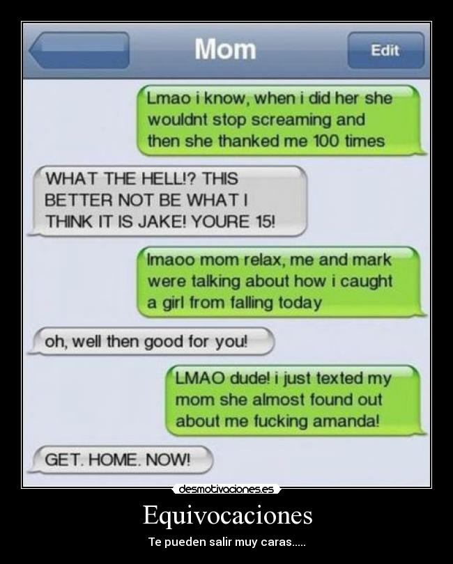 Equivocaciones - Te pueden salir muy caras.....