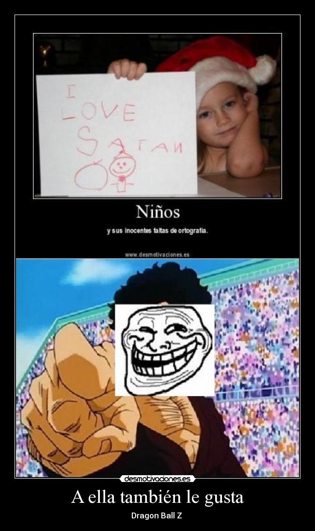 A ella también le gusta - 