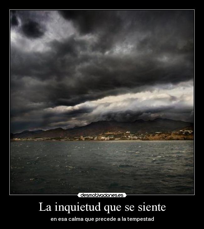 carteles inquietud que siente desmotivaciones