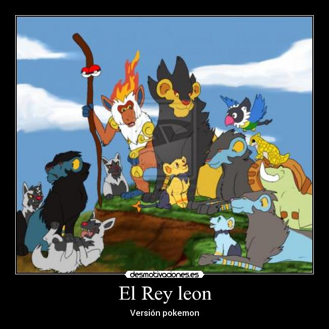 carteles pokemon rey leon desmotivaciones