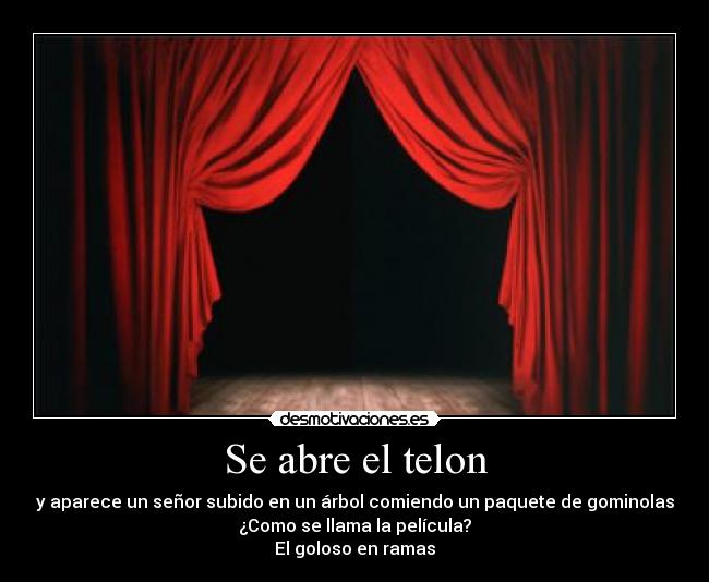 carteles telon desmotivaciones