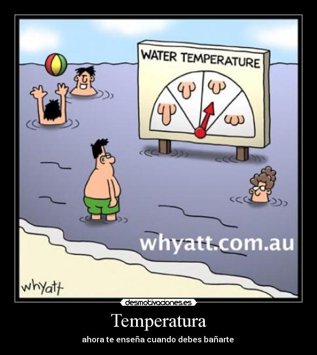 Temperatura - ahora te enseña cuando debes bañarte 