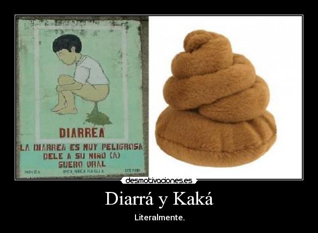 Diarrá y Kaká - 